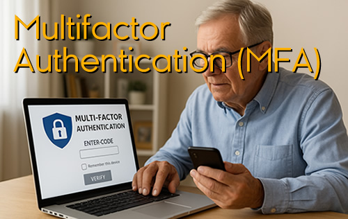 Multifactor Authentication (MFA)