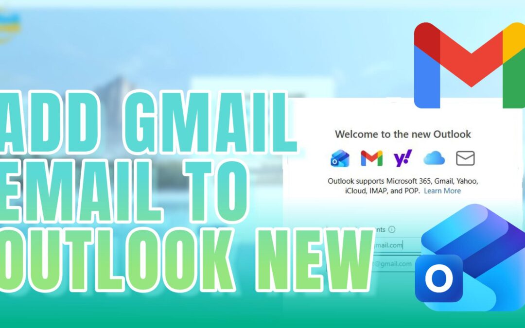 📧 Adding Gmail to Outlook (Windows 11 Made Easy!)